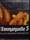 EMMANUELLE 5