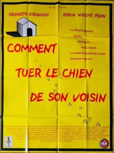 Affiche du film COMMENT TUER LE CHIEN DE SON VOISIN