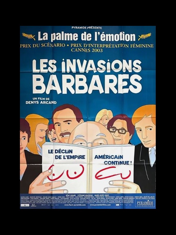 Affiche du film LES INVASIONS BARBARES