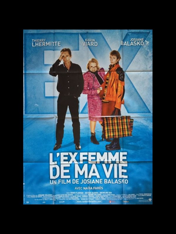 Affiche du film L'EX FEMME DE MA VIE