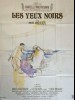 LES YEUX NOIRS