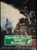 DERNHIERE SORTIE POUR BROOKLYN