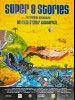 SUPER 8 STORIES
