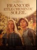 FRANCOIS ET LE CHEMIN DU SOLEIL