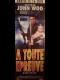 A TOUTE EPREUVE
