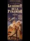 LE SECRET DE LA PYRAMIDE