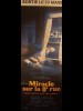 MIRACLE SUR LA 8EME RUE