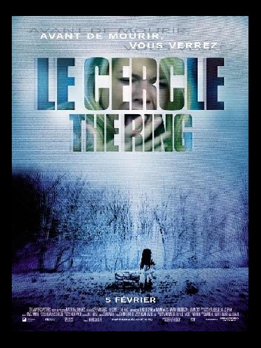 Affiche du film LE CERCLE - Titre original : THE RING