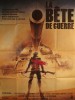 LA BETE DE GUERRE