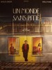 UN MONDE SANS PITIE