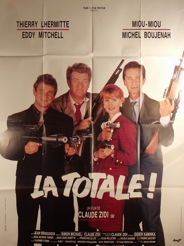 Affiche du film LA TOTALE