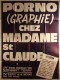 PORNOGRAPHIE CHEZ MADAME SAINT-CLAUDE