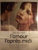 L'AMOUR L'APRES MIDI