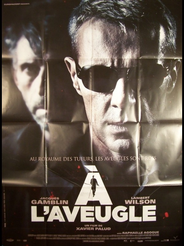 Affiche du film A L'AVEUGLE