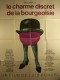 CHARME DISCRET DE LA BOUGEOISIE (LE) - THE DISCREET CHARM OF THE BOURGEOISIE