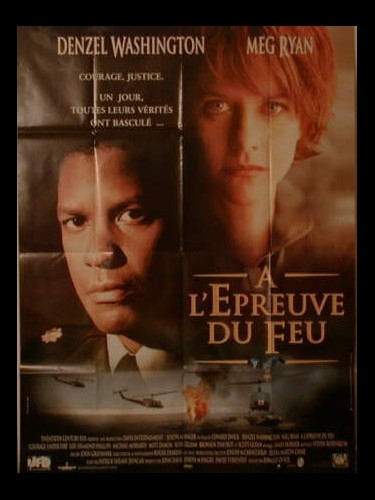 Affiche du film A L'EPREUVE DU FEU - COURAGE UNDER FIRE