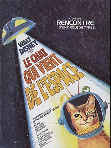 Affiche du film CHAT QUI VIENT DE L'ESPACE (LE) - CAT FROM OUTER SPACE (THE)