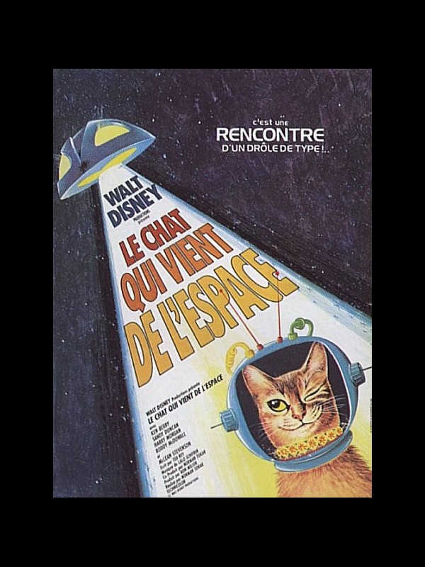 Affiche du film CHAT QUI VIENT DE L'ESPACE (LE) - CAT FROM OUTER SPACE (THE)