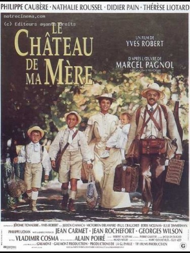 Affiche du film CHÂTEAU DE MA MERE (LE)