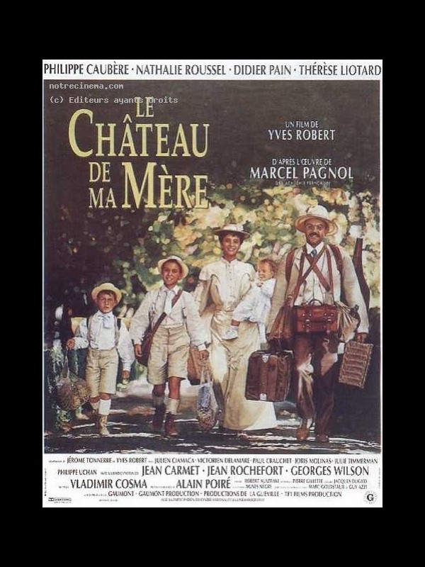 Affiche du film CHÂTEAU DE MA MERE (LE) CINEMAFFICHE