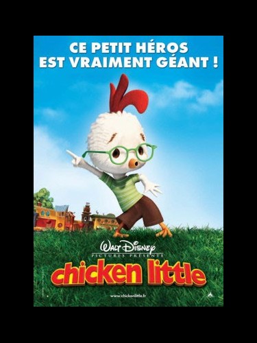 Affiche du film CHICKEN LITTLE - CHICKEN LITTLE