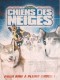 CHIENS DES NEIGES - SNOW DOGS