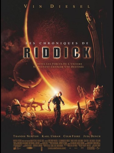 Affiche du film CHRONIQUES DE RIDDICK (LES) - THE CHRONICLES OF RIDDICK