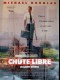 CHUTE LIBRE