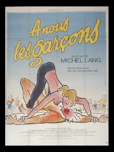 Affiche du film A NOUS LES GARCONS
