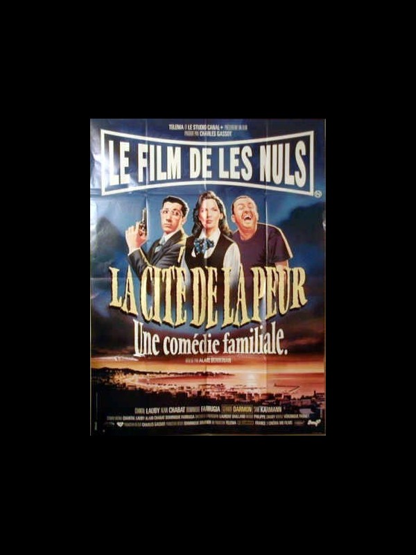 Affiche du film CITE DE LA PEUR (LA)