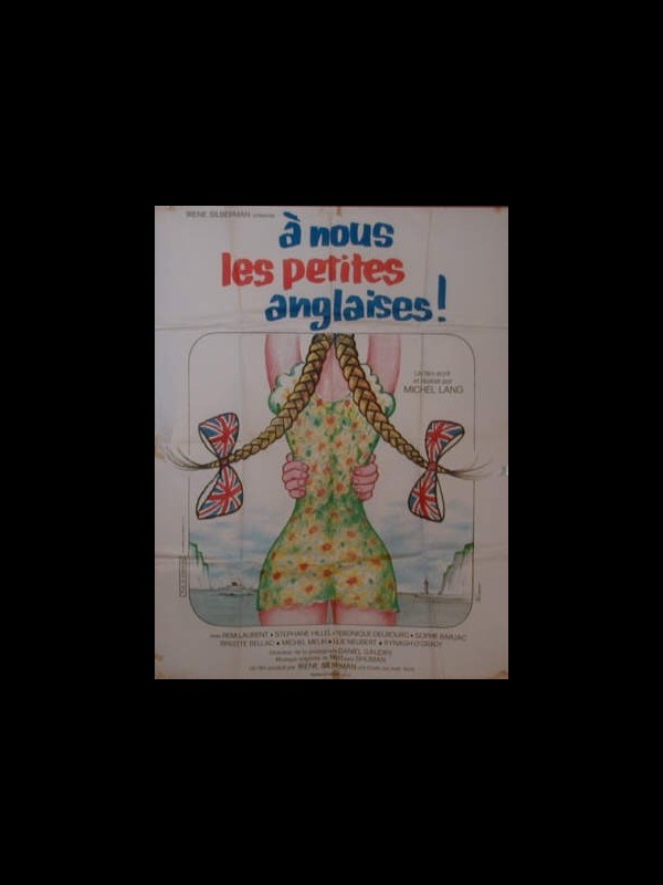 Affiche du film A NOUS LES PETITES ANGLAISES