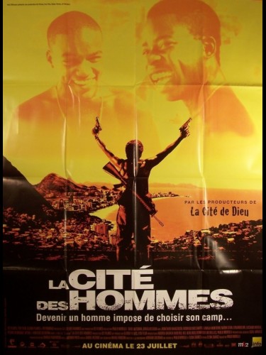 Affiche du film LA CITE DES HOMMES